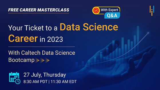 Your Ticket to a Data Science Career in 2023 With Caltech Data Science Bootcamp