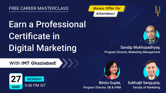 Earn a Professional Certificate in Digital Marketing with IMT Ghaziabad