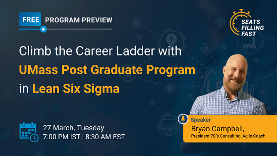 Climb the Career Ladder with UMass Post Graduate Program in Lean Six Sigma