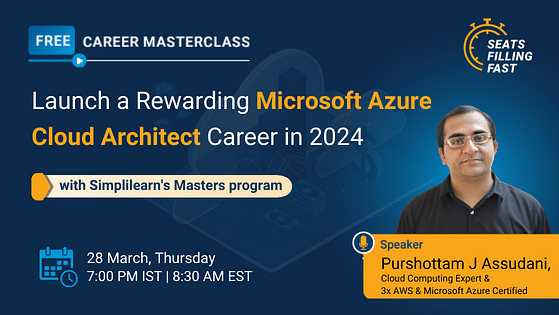 Launch a Rewarding Microsoft Azure Cloud Architect Career with Simplilearn Masters program