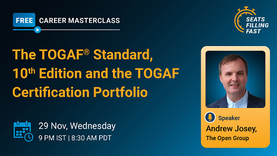 Career Masterclass: The TOGAF® Standard, 10th Edition & the TOGAF Certification Portfolio