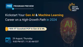Kickstart Your Gen AI & ML Career on a High-Growth Path in 2024 with IIT Guwahati