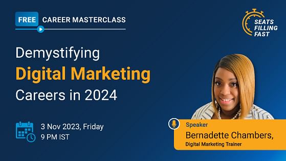 Career Masterclass: Demystifying Digital Marketing Careers in 2024