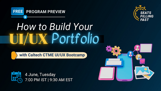 How to Build Your UI/UX Portfolio with the Caltech UI/UX Bootcamp