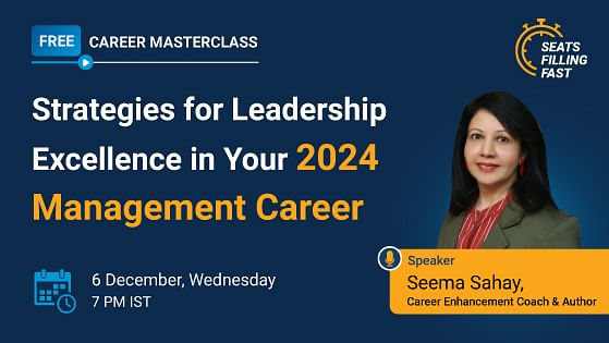 Career Masterclass: Strategies for Leadership Excellence in Your 2024 Management Career