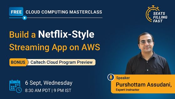 Learn to Build a Netflix-Style Streaming App on AWS