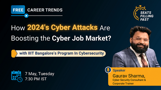 How 2024's Cyber Attacks Are Boosting the Cyber Job Market?