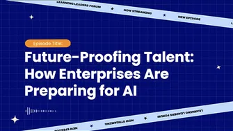 Future-Proofing Talent: How Enterprises Are Preparing for AI