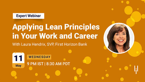 Applying Lean Principles in Your Work and Your Career