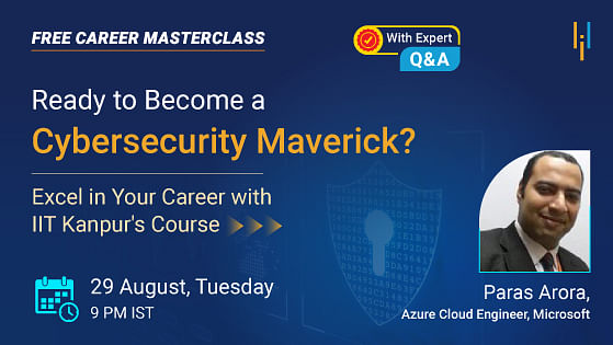 Ready to Become a Cybersecurity Maverick? Excel in Your Career with IIT Kanpur's Course