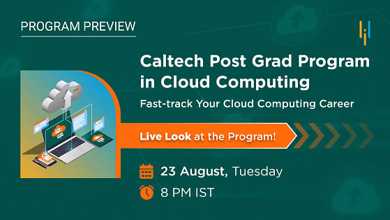 Program Preview: A Live Look at the Caltech Post Graduate Program in Cloud Computing