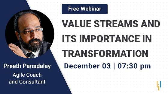 Value Streams and Its Importance in Transformation