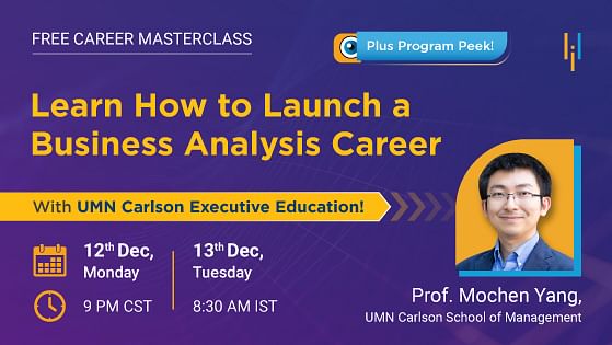 Career Masterclass: Learn How to Launch a Business Analysis Career With UMN