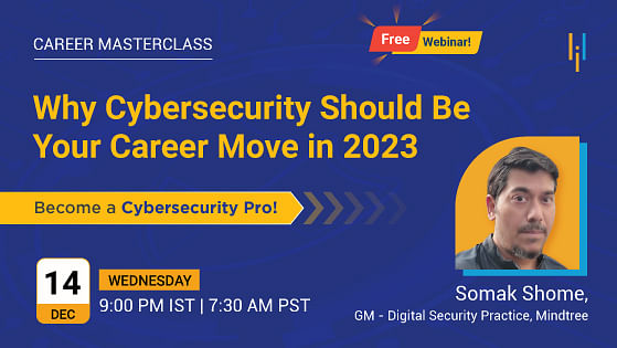Career Masterclass: Why Cybersecurity Should Be Your Career Move in 2023