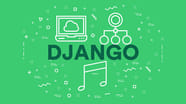 Django Tutorial For Beginners Django Tutorial For Beginners