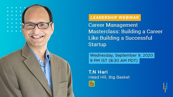 Career Management Masterclass: Building a Career Like Building a Successful Startup