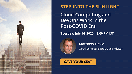 Step Into the Sunlight: Cloud Computing and DevOps Work in the Post-COVID Era