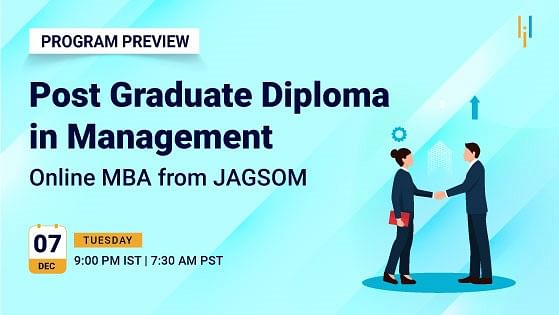 Program Preview: Post Graduate Diploma in Management from JAGSOM
