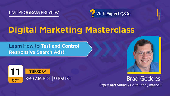 Learn It Live Digital Marketing Masterclass: How to Test and Control Responsive Search Ads