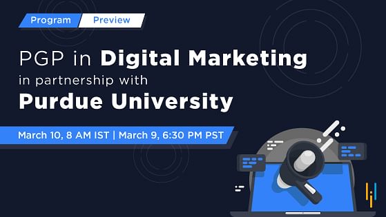 Program Preview: Post Graduate Program in Digital Marketing