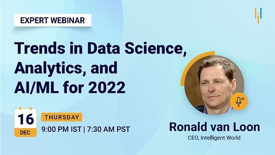 Trends in Data Science, Analytics, and AI/ML for 2022
